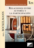Relaciones entre autoría y la participación (Spanish Edition) 9563928334 Book Cover