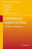 Contemporary Logistics in China: Consolidation and Deepening 3642345247 Book Cover