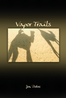 Vapor Trails 1649135122 Book Cover
