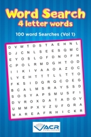 Word Search 4 letter Words: 100 Word Searches 1989552072 Book Cover