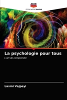 La psychologie pour tous 6203529915 Book Cover