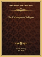 The Philosophy of Religion 0766163415 Book Cover
