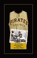 A Pirate's Journey 0741468972 Book Cover