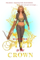 Tied to the Crown 1698497318 Book Cover