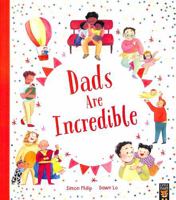 Dads Are Incredible 1801044112 Book Cover