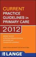 Current Practice Guidelines In Primary Care 2011 (Lange Current Series) 007170194X Book Cover