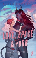Love, Space & Purr (French Edition) 2488748099 Book Cover