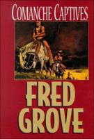 Comanche Captives 0783890222 Book Cover
