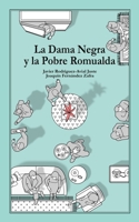 La Dama Negra y la Pobre Romualda 1090235089 Book Cover