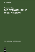 Die evangelische Weltmission 3111026779 Book Cover