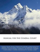 Manual for the use of the General Court 0530965356 Book Cover