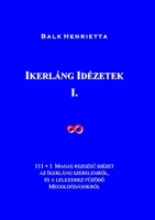 Ikerláng Idézetek: I. (Hungarian Edition) 1716626595 Book Cover