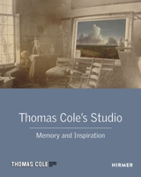 Thomas Cole's Studio: Memory and Inspiration 3777436364 Book Cover