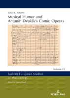 Musical Humor and Antonín Dvoák’s Comic Operas 3631874782 Book Cover