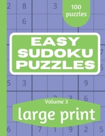 Easy Sudoku Puzzles: Sudoku Puzzle Book for Everyone With Solution Vol 3 B08VXHQBS6 Book Cover