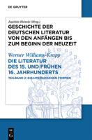 Die Literatur des 15. und frühen 16. Jahrhunderts: Teilband 2: Die literarischen Formen (German Edition) 3110764059 Book Cover