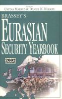 Brassey's Eurasian Security Yearbook, 2002 Edition 1574883305 Book Cover