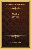 Motley 0469162759 Book Cover
