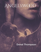 Angelswood 1688179453 Book Cover