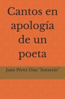 Cantos en apología de un poeta B086Y3C93X Book Cover