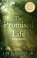 The Promised Life 0578189003 Book Cover