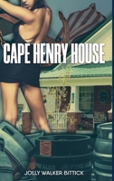 Cape Henry House 173703090X Book Cover