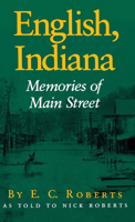 English, Indiana: Memories of Main Street 0253350328 Book Cover