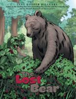 The Lost Bear 148085624X Book Cover