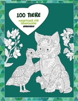 Malbücher für Erwachsene - Zendoodle - 100 Tiere B08V99VGCX Book Cover