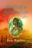 Aisling's Revelation 1989149057 Book Cover