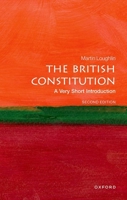 The British Constitution: A Very Short Introduction 0192895257 Book Cover