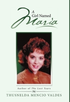 A Girl Named Maria 1483485439 Book Cover
