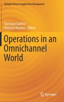 Operations in an Omnichannel World (Springer Series in Supply Chain Management) 303020118X Book Cover