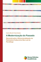 A Modernização do Passado 3330995807 Book Cover