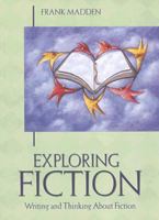Exploring Fiction 0321090519 Book Cover