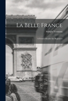 La Belle France 1019146524 Book Cover