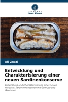 Entwicklung und Charakterisierung einer neuen Sardinenkonserve (German Edition) 6630149416 Book Cover