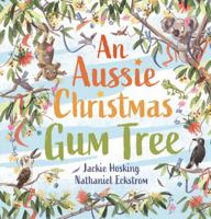 An Aussie Christmas Gum Tree 1760652717 Book Cover