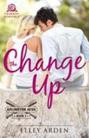 The Change Up 1440591504 Book Cover