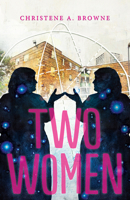 Two Women 1927583209 Book Cover