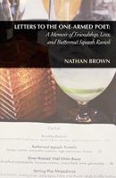 Letters to the One-Armed Poet 0981868088 Book Cover