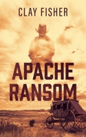 Apache Ransom 0553208365 Book Cover