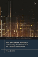 Societal Company : Sustainability, Shareholder Value, and European Company Law 1509977783 Book Cover