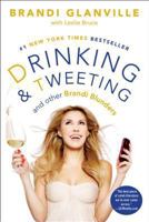 Drinking and Tweeting 1476707626 Book Cover