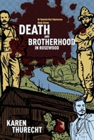 Death and Brotherhood in Rosewood 1763759865 Book Cover