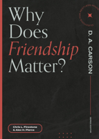 Why Does Friendship Matter? 1683595254 Book Cover
