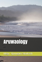Aruwaology B089TXG74Y Book Cover