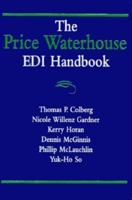 The Price Waterhouse Edi Handbook 0471107530 Book Cover