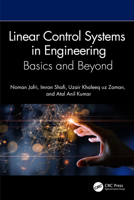 Linear Control Systems in Engineering: Basics and Beyond 1032776285 Book Cover