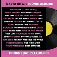 David Bowie Iconic Albums: Scan & Play Bowie songs and videos 1915924057 Book Cover
